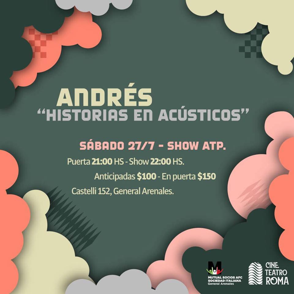 «Andrés, Historias en acústicos» en el Cine Teatro ROMA